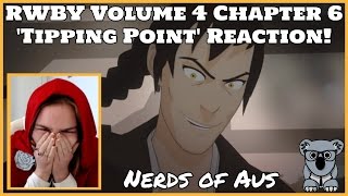 RWBY Volume 4 Chapter 6 'Tipping Point' Reaction!