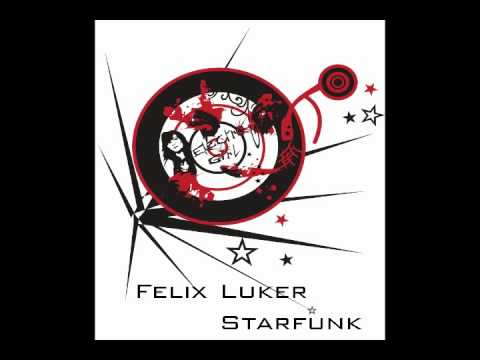 Felix Luker - Starfunk
