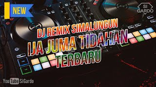 Download lagu Dj Remix Simalungun IJA JUMA TIDAHAN Terbaru 2024 (Si Gardo Remix) mp3 Download lagu Dj Remix Simalungun IJA JUMA TIDAHAN Terbaru 2024 (Si Gardo Remix) mp3