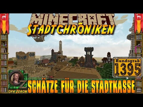 Minecraft #1395 -Stadtchroniken- Schätze für die Stadtkasse [HD+Deutsch]