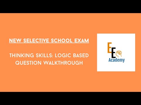 Selective School Exam Thinking Skills Question Walkthrough