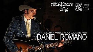 Daniel Romano - I Can Still See Him In Your Eyes / A New Love Can Be Found