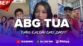Download lagu YANG KALIAN CARI-CARI!!! DJ ABG TUA FULL BASS LEOO RMXXX FT FEXD [BOTTLEG] mp3