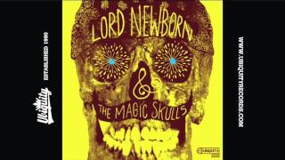 Lord Newborn and The Magic Skulls: Disco Loco