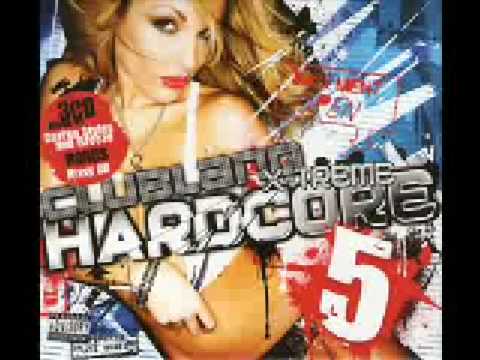 Clubland X-treme Hardcore 5 - Styles & Breeze - Amigos Forever