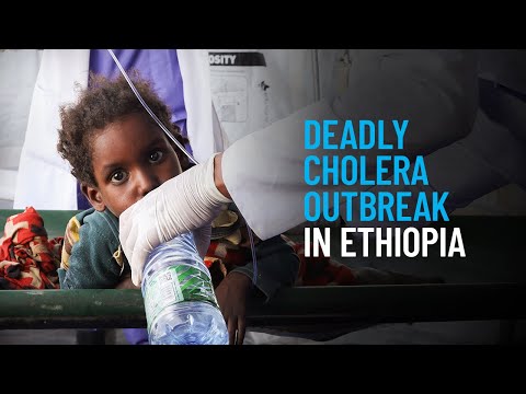 Deadly Cholera Outbreak in Ethiopia