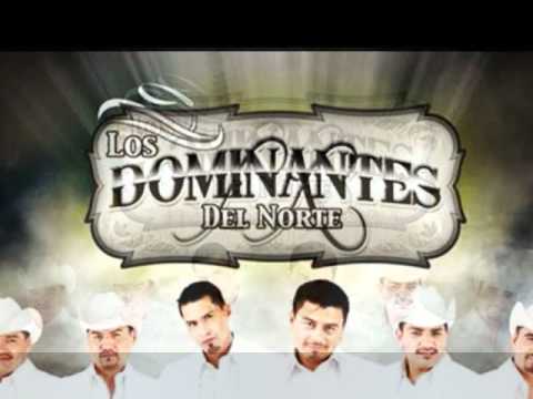 Por Ser Como Eres -  Los Dominantes Del Norte (2011]