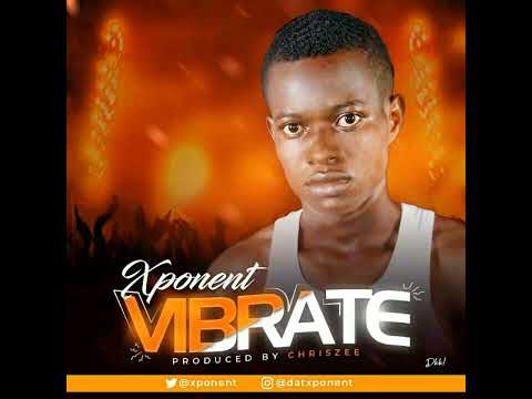 Xponent - vibrate video