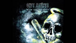 City Saints - My Streets
