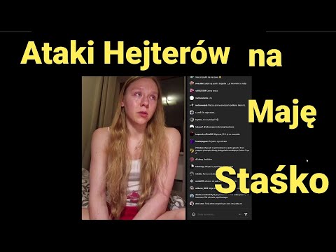 Ataki hejterów na Maję Staśko