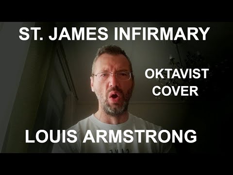 St  James Infirmary Oktavist Cover