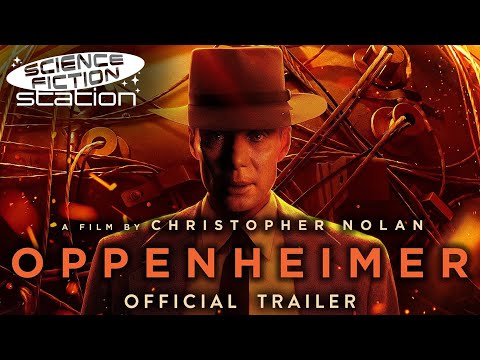 Oppenheimer (2023) New Official Trailer | Science Fiction Station