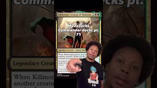 My favorite Commander decks pt. 71 🥳