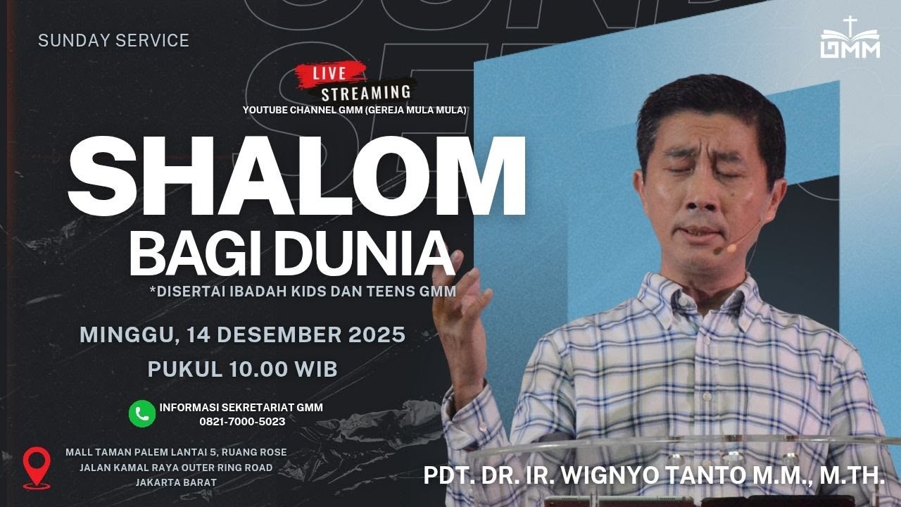 SHALOM BAGI DUNIA – Pdt. Dr. Ir. Wignyo Tanto, M.M., M.Th. (141225)