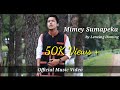 Mimey Sumapeka (Official Video): Lenzing Doming | Adi Arunachali song | Lyrical |