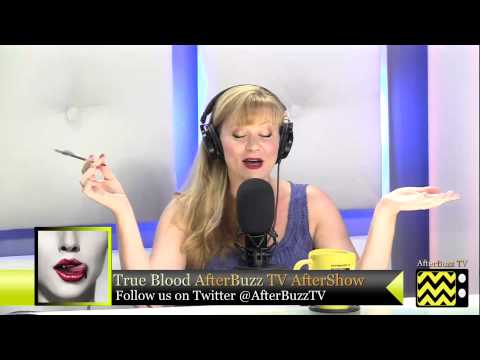 True Blood  After Show  Season 5 Episode 7 " In the Beginning " | AfterBuzz TV