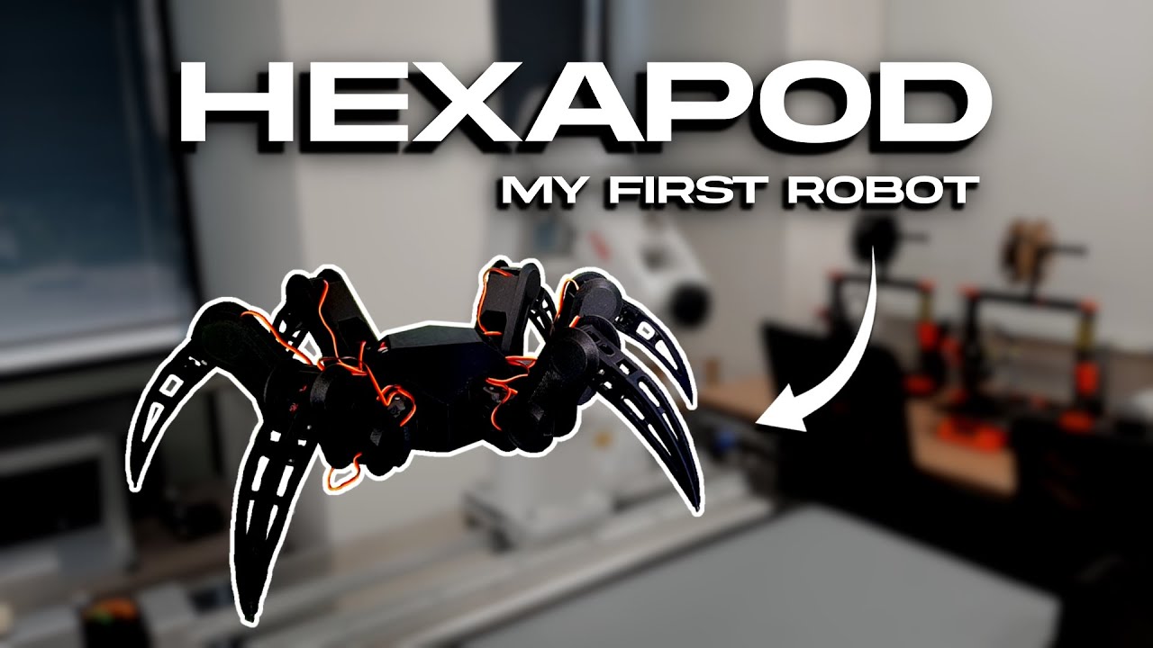 My First Robot: Building a Hexapod From Scratch