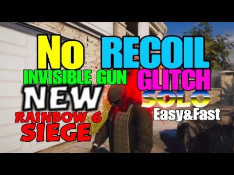 *CRAZY* NO RECOIL-INVISIBLE GLITCH-SHOOT THROUGH SHIELD! (Rainbow Six Siege) *SOLO GLITCH!*