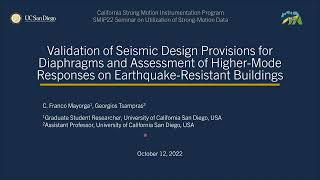 SMIP22 Validation of Seismic Design Provisions for Diaphragms & Assessment of Higher-Mode Responses