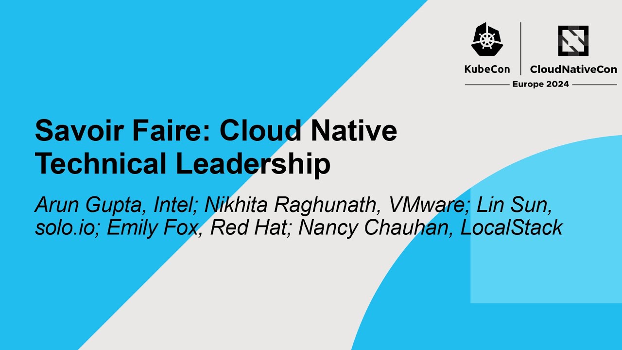 Savoir Faire: Cloud Native Technical Leadership