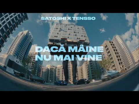 Satoshi x Tensso - Dacă Mâine Nu Mai Vine [sped up reverb] remix by mr_coomin 2023