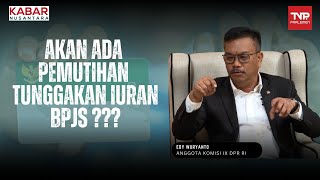Menakar Pemangkasan Rujukan Berjenjang BPJS | Kabar Nusantara
