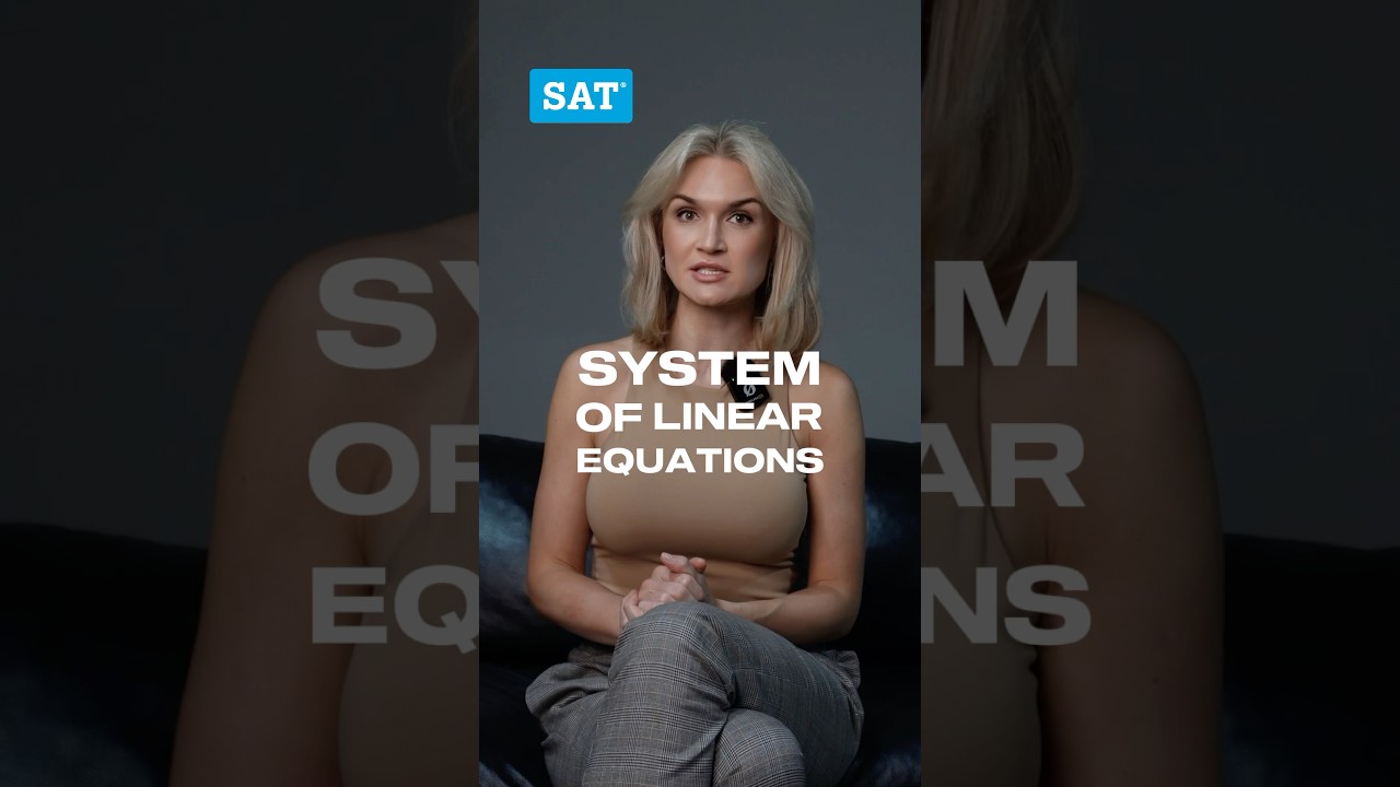 Linear Equations on the SAT: Explained ✅ #satprep #satmath #mathematics