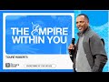 The Empire Within You - Touré Roberts