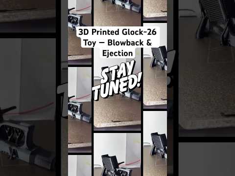 3D Printed Glock-26 Toy — Blowback & Ejection