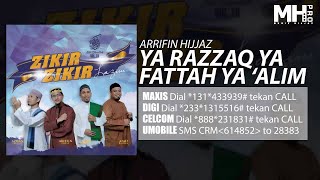 Download lagu Arrifin Hijjaz - Ya Razzaq Ya Fattah Ya ‘Alim ( Music Audio) mp3