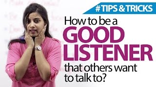 How To Be A Good Listener? Free English lessons ( Listening skills)