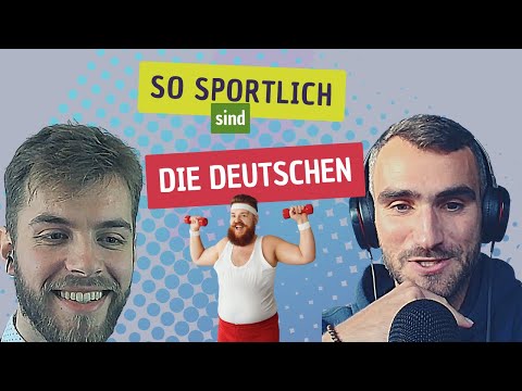 So sportlich sind die Deutschen / Deutsch hören / B2, B1, C1