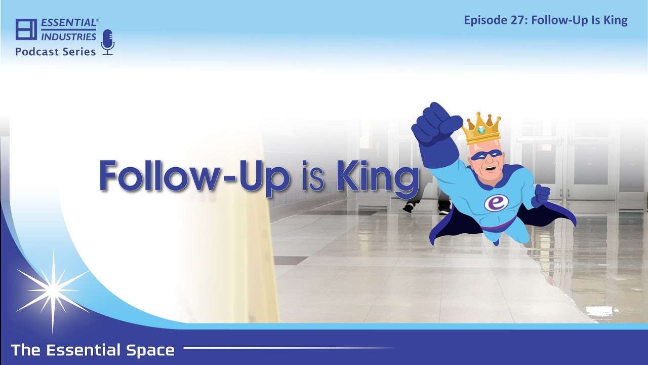 EI Podcast Ep 27 - Follow Up is King