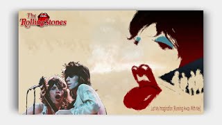 The Rolling Stones - Just My Imagination (Lyrics On Screen)