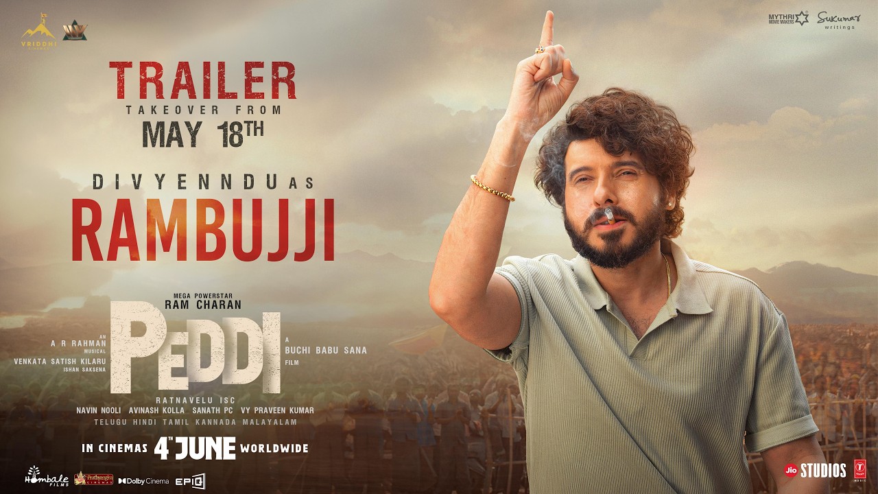 Say Hi to Rambujji 💥 | Peddi Trailer from May 18th | Ram Charan | Divyenndu | Buchi Babu Sana