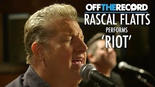 Rascal Flatts Perform Their Song &#39;Riot&#39; - Off The Record