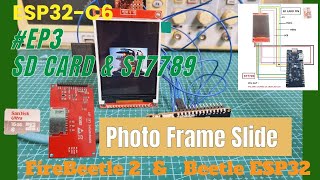 Chapter 3: ESP32-C6 SDCARD & ST7789 PhoToFrame #trending