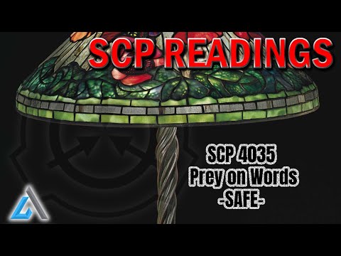 SCP 4035 - Prey on Words - SAFE
