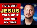 Air Force Veteran Dies Meets Jesus And Comes Back He Will Receive A Miraculous Gift