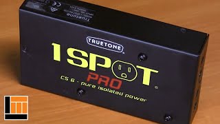 Truetone 1 Spot Pro CS6 Power Supply [Product Overview]
