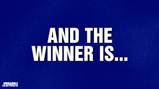 And the Winner is... | Category | JEOPARDY!