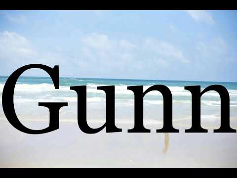 How To Pronounce Gunn🌈🌈🌈🌈🌈🌈Pronunciation Of Gunn