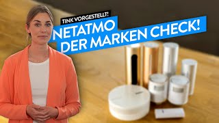 Netatmo: Die Smart Home Welt von Netatmo (Wetterstation, Innen/Außenkamera uvm.) - tink Vorgestellt!