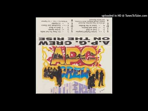 A.P.G. Crew - Action Packed Gangstas (On The Rise - A1)