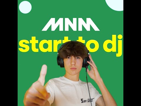 MNM Start to DJ