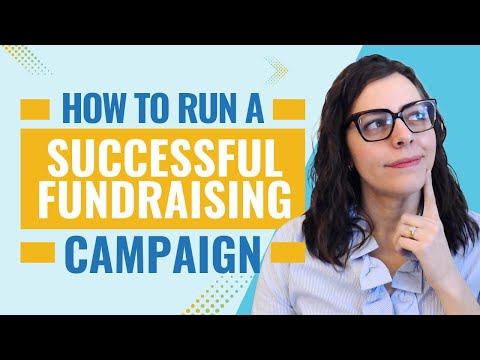 How to Run a Successful Fundraising Campaign