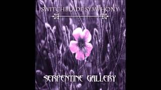 Switchblade Symphony - Sweet
