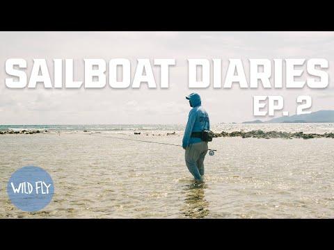 Fly Fishing a Tropical Island in the Caribbean (SAILBOAT DIARIES ep. 2)
