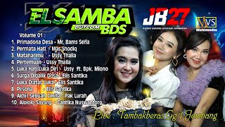Download lagu FULL ALBUM ELSAMBA 2023 VOL 1 | LIVE TAMBAKBERAS JOMBANG | JB27 MUSIC AUDIO mp3 Download lagu FULL ALBUM ELSAMBA 2023 VOL 1 | LIVE TAMBAKBERAS JOMBANG | JB27 MUSIC AUDIO mp3