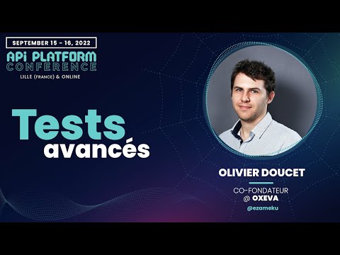 Olivier Doucet - Tests avancés